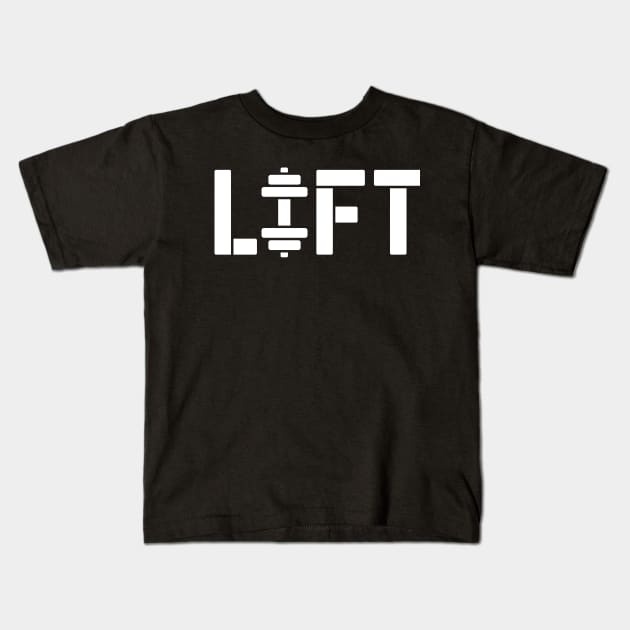 LIFT Kids T-Shirt by AniTeeCreation